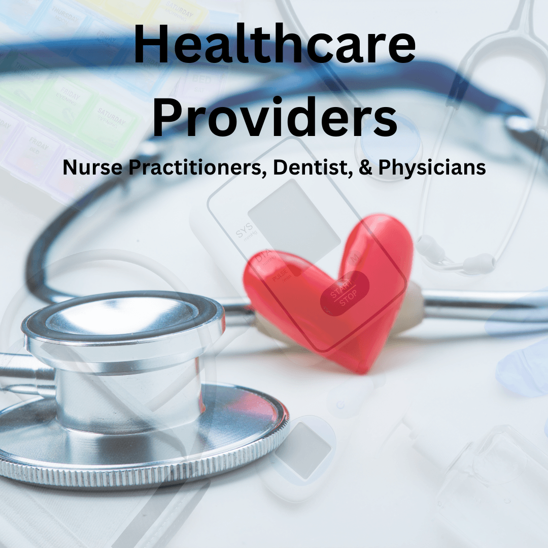 Nurse Practitioners, Dentists & Independent Healthcare Providers