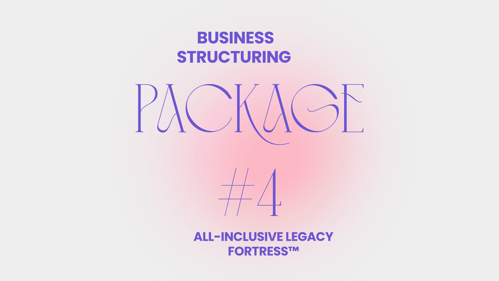All-Inclusive Legacy Fortress™ Package 4